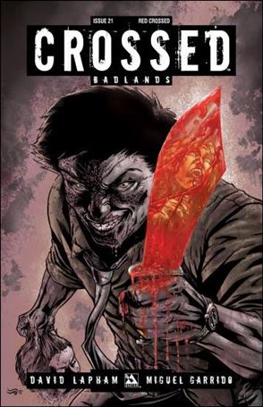 Crossed: Badlands issue 21-D Red Crossed Cover 1:3