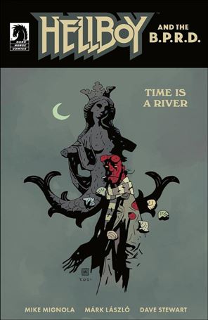 Hellboy and the B.P.R.D.: Time is a River issue nn-B Mike Mignola Cover