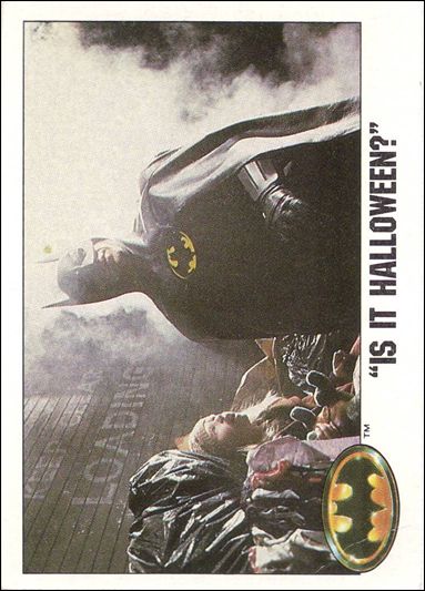 Batman: Series 1 (Base Set) card 81 "Is it Halloween?"
