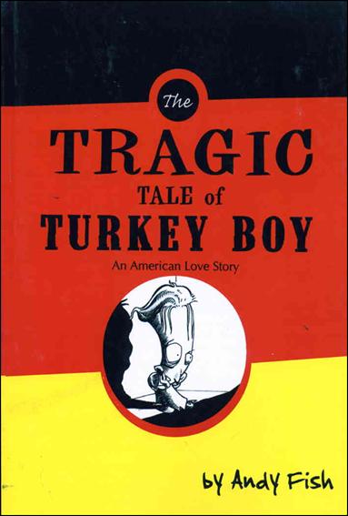 Tragic Tale of Turkey Boy issue 10