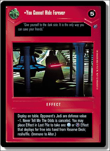 Star Wars: Death Star II Limited (Base Set) card 42 You Cannot Hide Forever