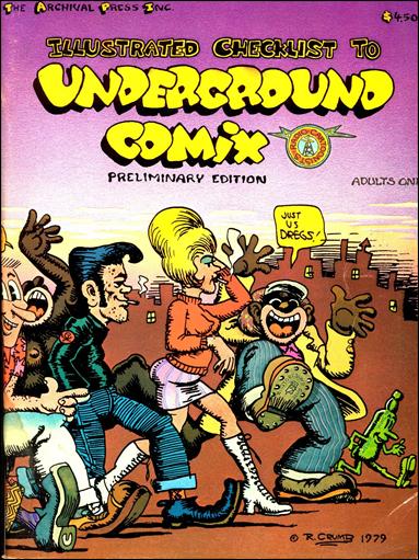 Archival Press Inc. Illustrated Checklist to Underground Comix issue nn