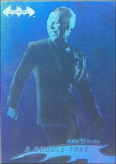 Batman Forever Fleer Ultra (Hologram Subset) card 23 A Double Take