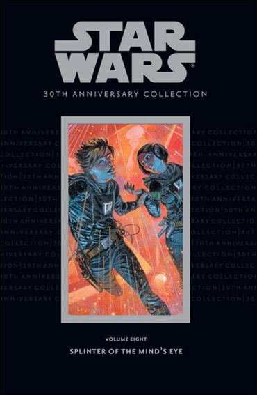 Star Wars: 30th Anniversary Collection issue 8 Splinter of the Mind's Eye