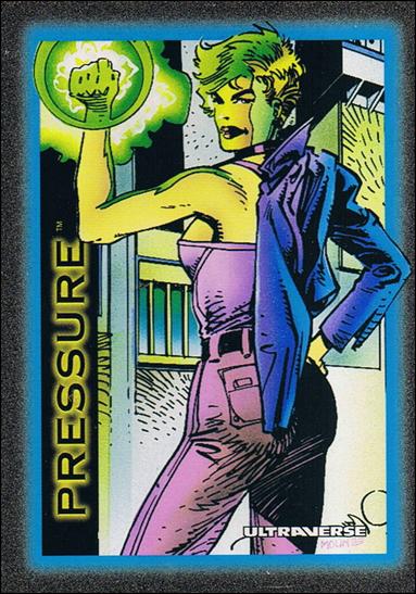 Ultraverse: Series 1 (Base Set) card 24 Pressure