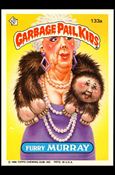 Garbage Pail Kids: Series 04 (Base Set) card 133a Furry Murray