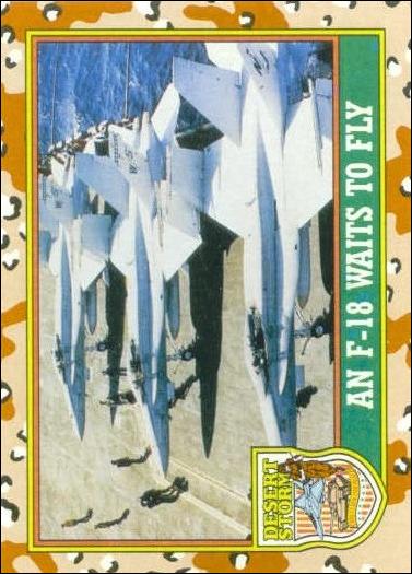 Desert Storm: Series 1 (Base Set) card 29 An F-18 Waits to Fly