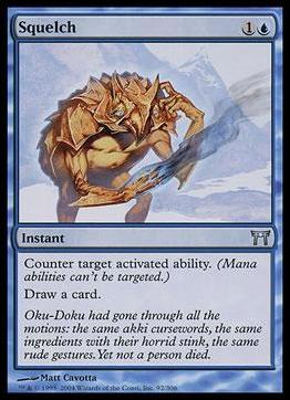 Magic the Gathering: Champions of Kamigawa (Base Set) card 92 Squelch