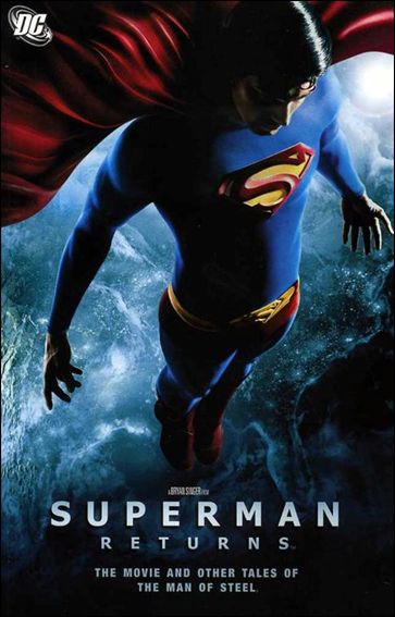 Superman Returns: The Movie and Other Tales of the Man of Steel issue nn
