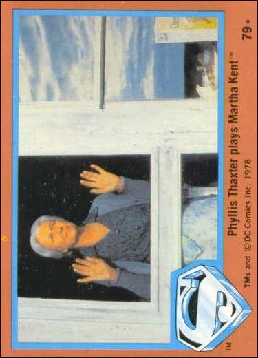 Superman (Movie) Series 2 (Base Set) card 79 Phyllis Thaxter plays Martha Kent