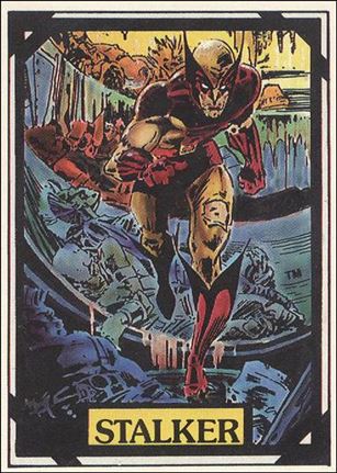 Wolverine Trivia (Base Set) card 16 Stalker