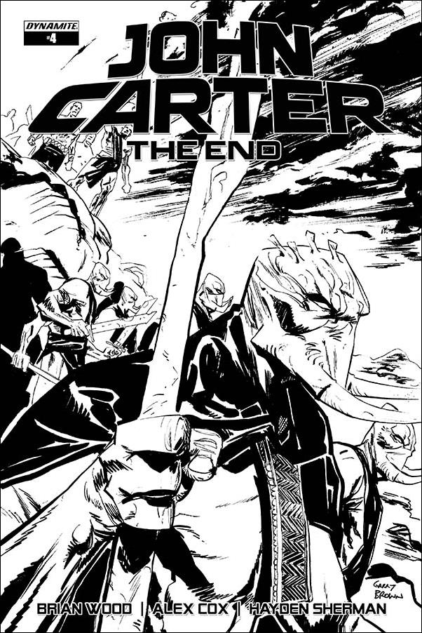 John Carter: The End issue 4-C B&W Garry Brown Cover