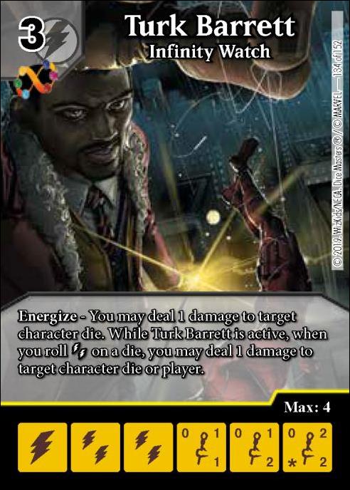 Marvel Dice Masters  Avengers Infinity Gauntlet card 134 Turk Barrett: Infinity Watch