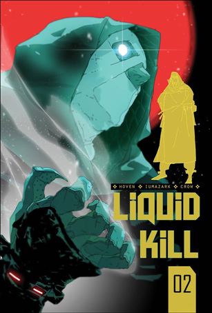 Liquid Kill Vol. 2 issue 2-B Gabriel Iumazark Cover
