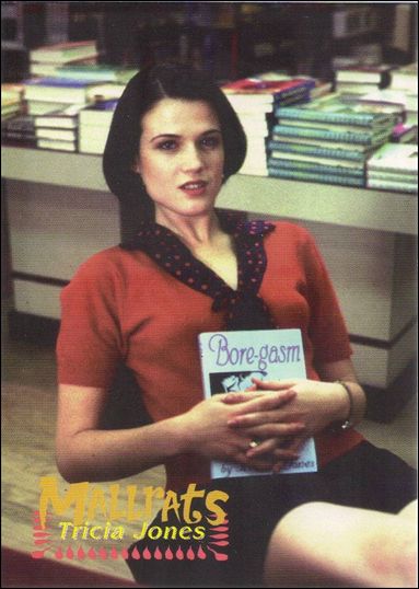 Mallrats (Base Set) card 8 Tricia Jones