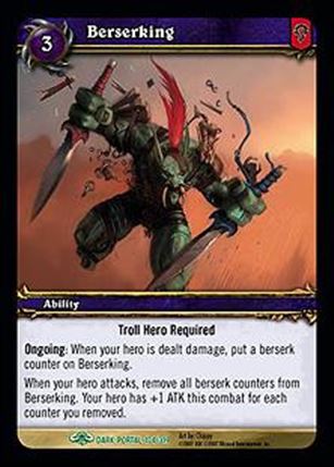 World of Warcraft: Through the Dark Portal (Base Set) card 134 Berserking