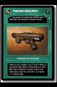 Star Wars: Special Edition Limited (Base Set) card 160 Ponda Baba's Hold-out Blaster
