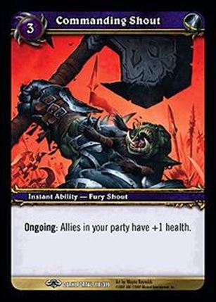 World of Warcraft: Through the Dark Portal (Base Set) card 118 Commanding Shout