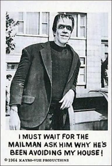 Munsters (Base Set) card 45 I Must Wait for the Mailman Ask Him Why He's 