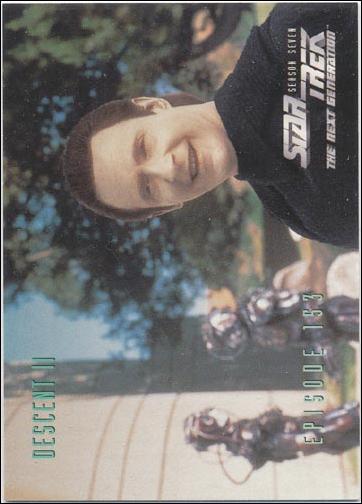 Star Trek: The Next Generation - The Episode Collection Season Seven (Base Set) card 647 Descent II, Episode 153-B