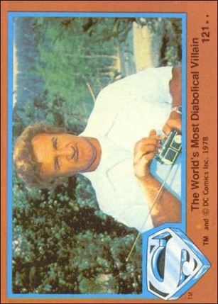 Superman (Movie) Series 2 (Base Set) card 121 The World's Most Diabolical Villain