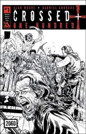 Crossed Plus One Hundred issue 1-K American History X Pure Art Wraparound Cover 1/500