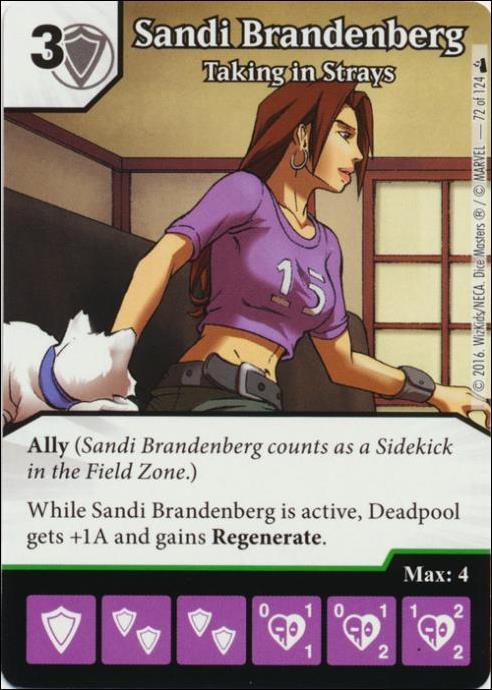Marvel Dice Masters Deadpool card 72 Sandi Brandenburg: Taking in Strays