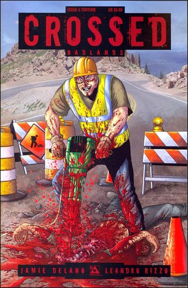 Crossed: Badlands issue 4-C Torture Cover