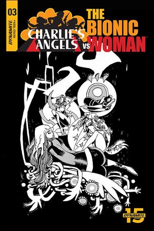 Charlie's Angels vs The Bionic Woman issue 3-C Jim Mahfood 1:10 Black & White Cover