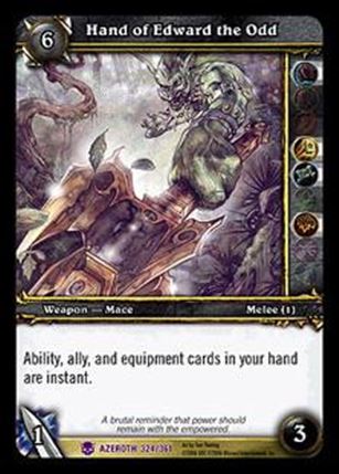 World of Warcraft: Heroes of Azeroth (Base Set) card 324 Hand of Edward the Odd