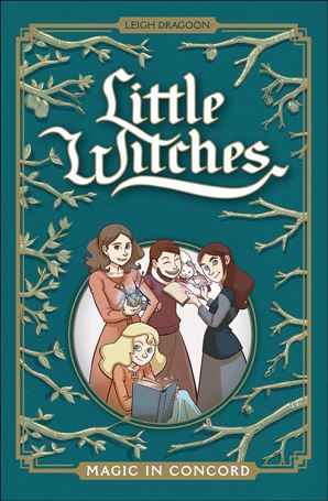 Little Witches: Magic in Concord Cover Image 1