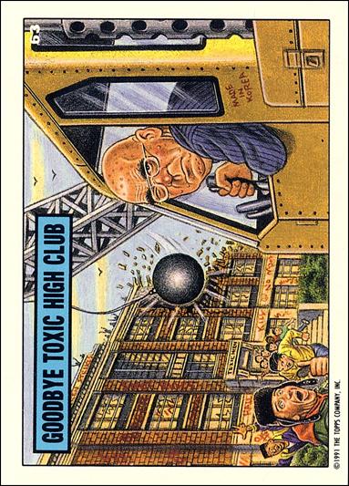 Toxic High (Base Set) card 63 Goodbye Toxic High Club