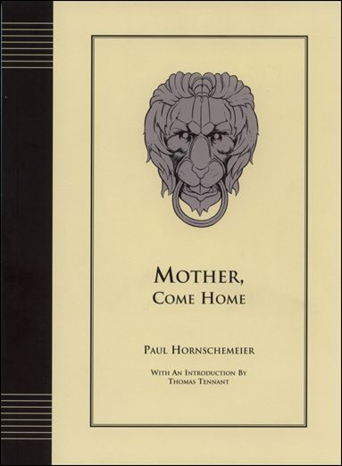 Mother, Come Home  issue 1
