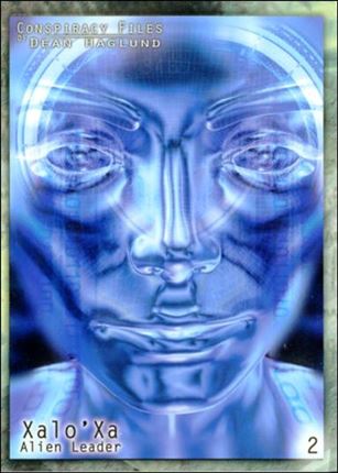 Conspiracy Files of Dean Haglund (Base Set) card 2 Xalo'Xa Alien Leader