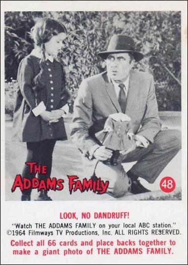 Addams Family (Base Set) card 48 Look, No Dandruff!