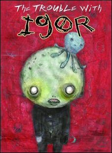 Trouble with Igor issue 1