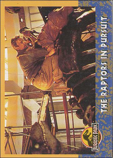 Jurassic Park (Base Set) card 67 The Raptors in Pursuit