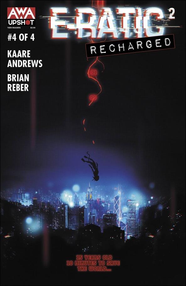 E-Ratic: Recharged issue 4 Kaare Andrews Cover