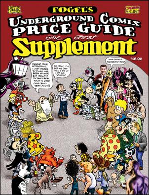 Fogel's Underground Comix Price Guide Supplement issue nn