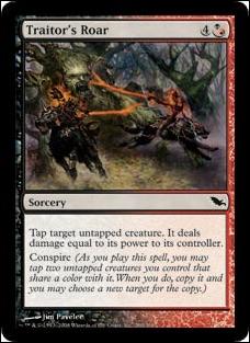 Magic the Gathering: Shadowmoor (Base Set) card 200 Traitor's Roar