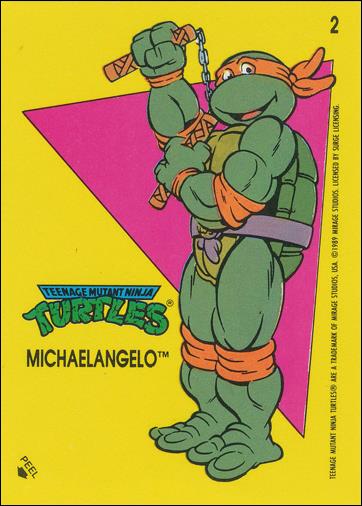 Teenage Mutant Ninja Turtles: Series 1 (Sticker Subset) card 2 Michaelangelo