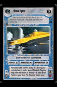 Star Wars: Theed Palace Limited (Base Set) card 121 Bravo Fighter