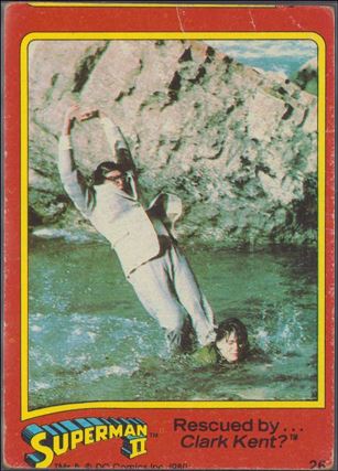 Superman II (Movie) (Base Set) card 26 Rescued by... Clark Kent?