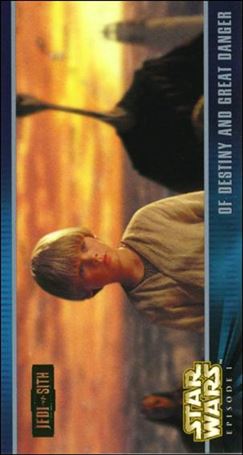 Star Wars: Episode I Widevision: Series 1 (Expansion Subset) card X-18 Of Destiny and Great Danger