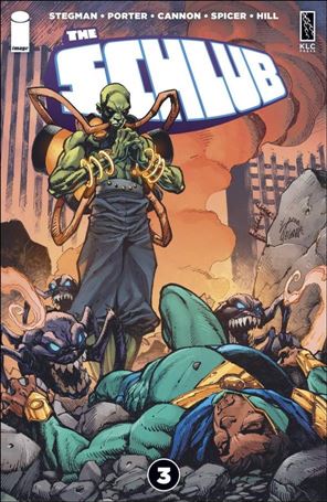 Schlub issue 3-B Ryan Stegman Cover