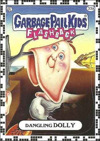 Garbage Pail Kids: Flashback Series 2 (White Border Base Set) card 33a Dangling Dolly