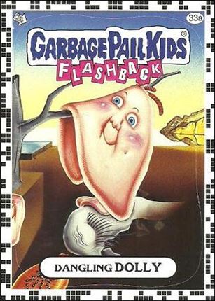 Garbage Pail Kids: Flashback Series 2 (White Border Base Set) card 33a Dangling Dolly