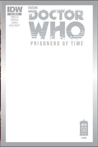 Doctor Who: Prisoners of Time  issue 12-D Jetpack Comics Blank Cover 1/500