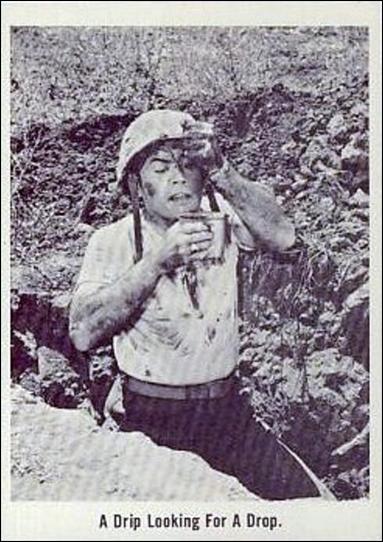 Gomer Pyle (Base Set) card 57 A Drip Looking For A Drop.