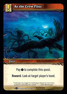 World of Warcraft: Through the Dark Portal (Base Set) card 312 As the Crow Flies
